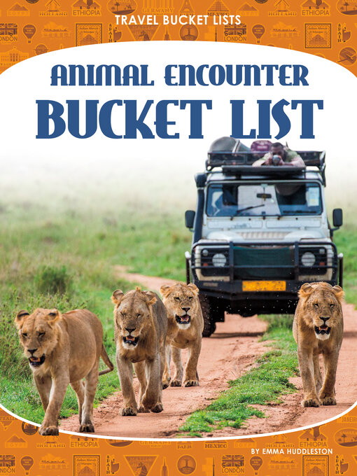 Title details for Animal Encounter Bucket List by Emma Huddleston - Available